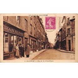 MAURIAC - Rue de la République - très bon état