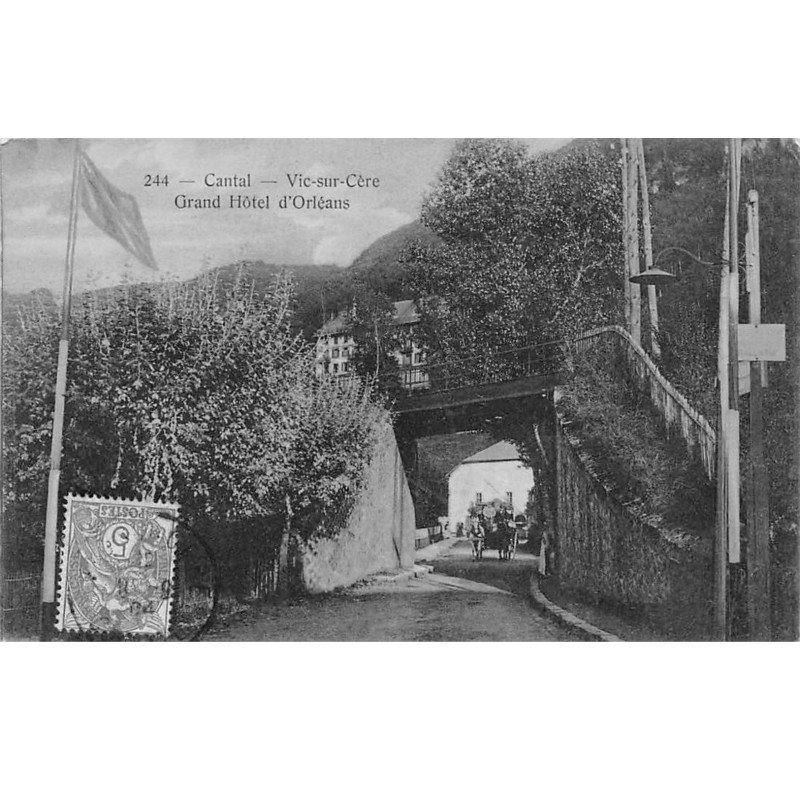VIC SUR CERE - Grand Hôtel d'Orléans - très bon état