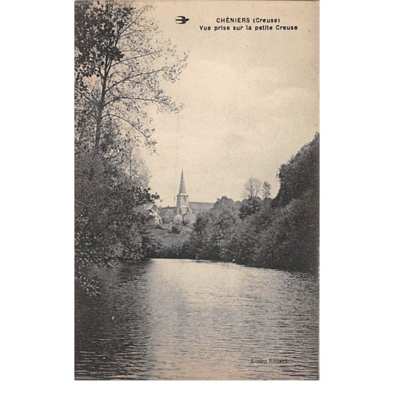 CHENIERS - Vue prise sur la petite Creuse - très bon état