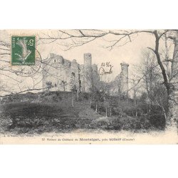 Ruines du Château de MONTAIGUT près Guéret - très bon état