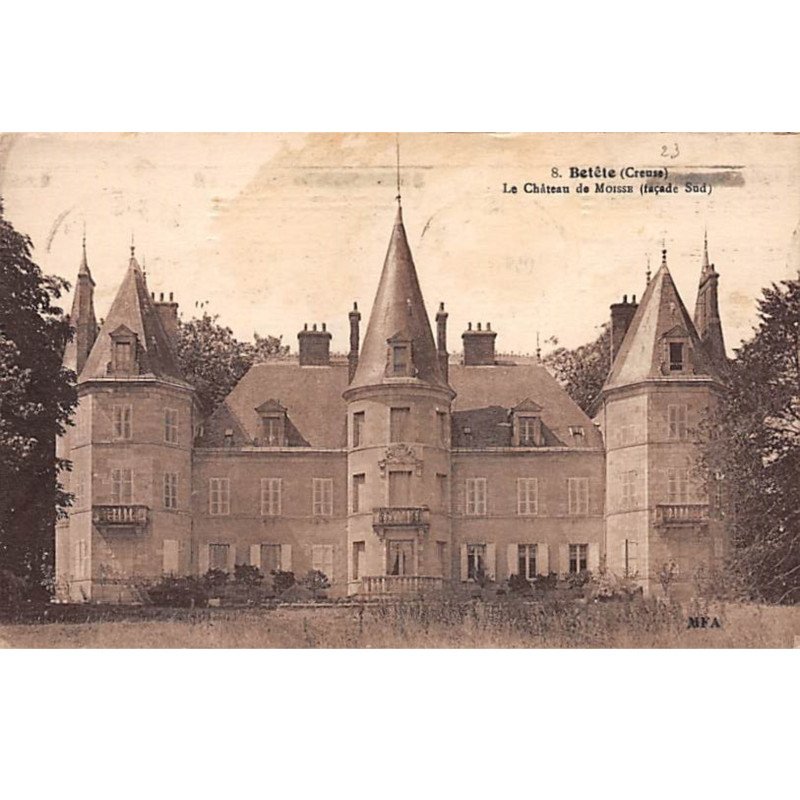 BETETE - Le Château de MOISSE - très bon état