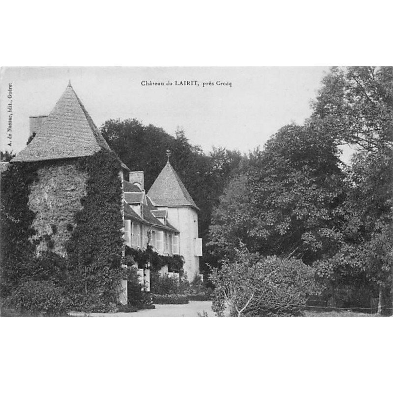 Château du LAIRIT près Crocq - très bon état