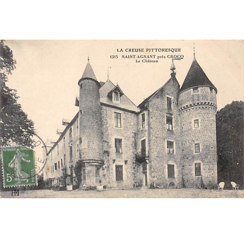 SAINT AGNAN près Crocq - Le Château - très bon état
