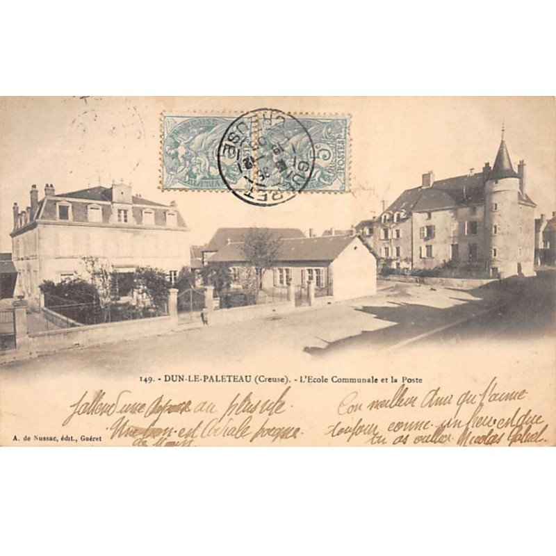 DUN LE PALETEAU - L'Ecole Communale et la Poste - très bon état DUN LE PALETEAU - L'Ecole Communale et la Poste - très bon état