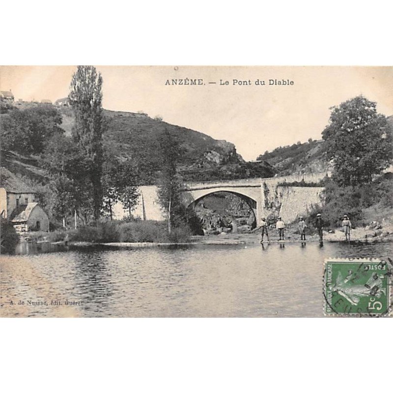 ANZEME - Le Pont du Diable - très bon état