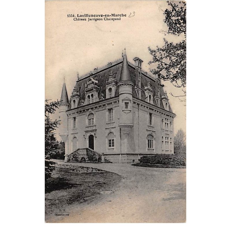 LAVILLENEUVE EN MARCHE - Château Jarrigeon Chezepaud - très bon état