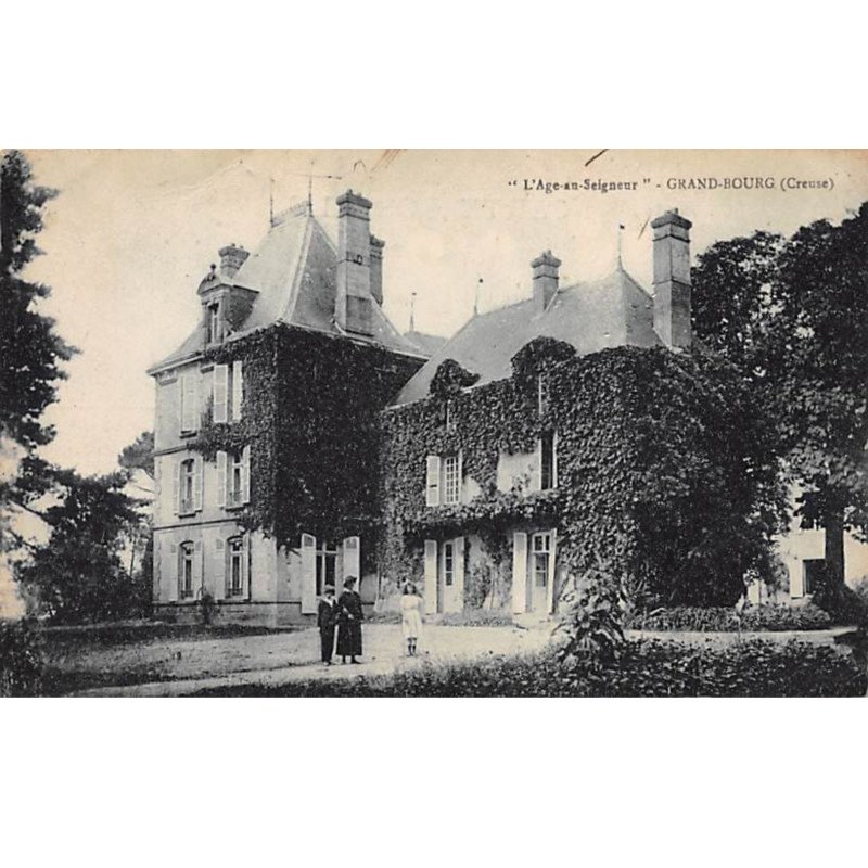 GRAND BOURG - L'Age en Seigneur - très bon état