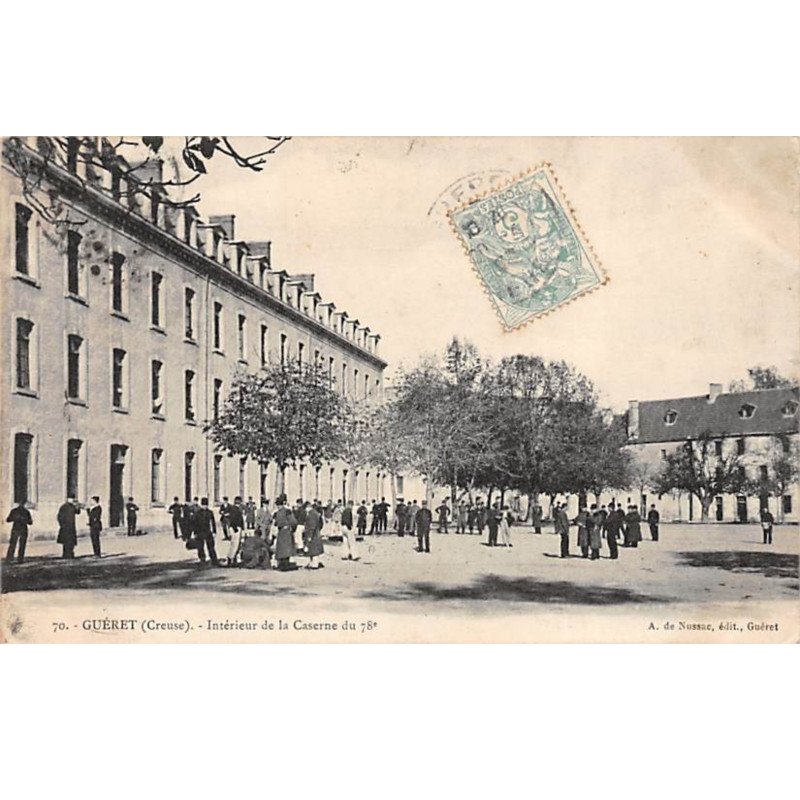 GUERET - Intérieur de la Caserne du 78e - très bon état