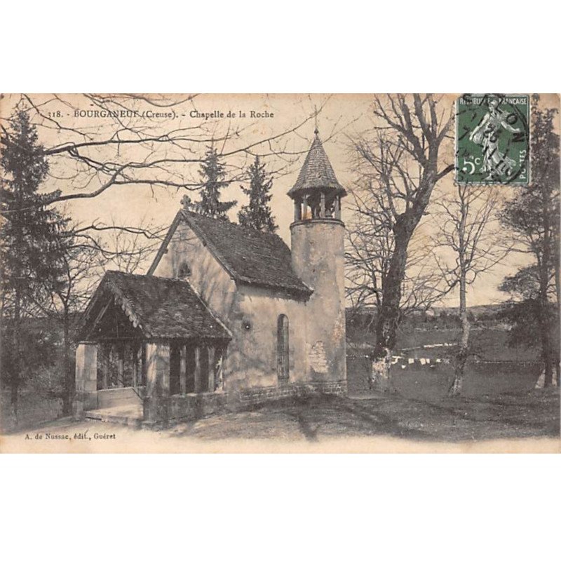 BOURGANEUF - Chapelle de la Roche - très bon état