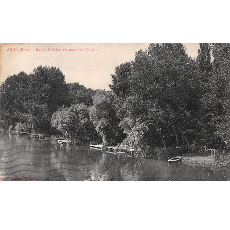 ANDE - Bords de Seine en amont du Pont - très bon état