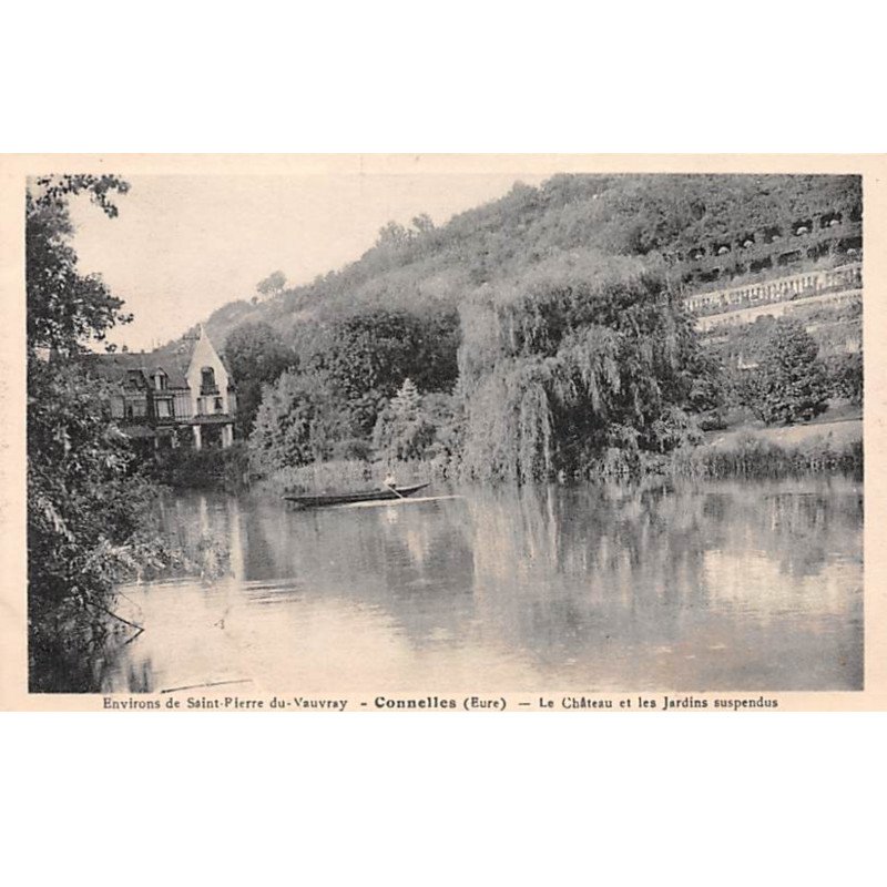 CONNELLES - Le Château et les Jardins suspendus - très bon état