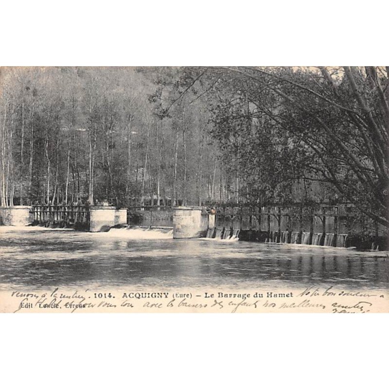 ACQUIGNY - Le Barrage du Hamet - très bon état