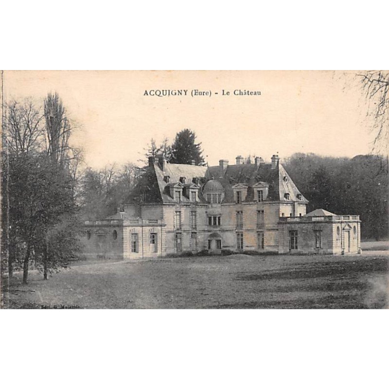 ACQUIGNY - Le Château - très bon état