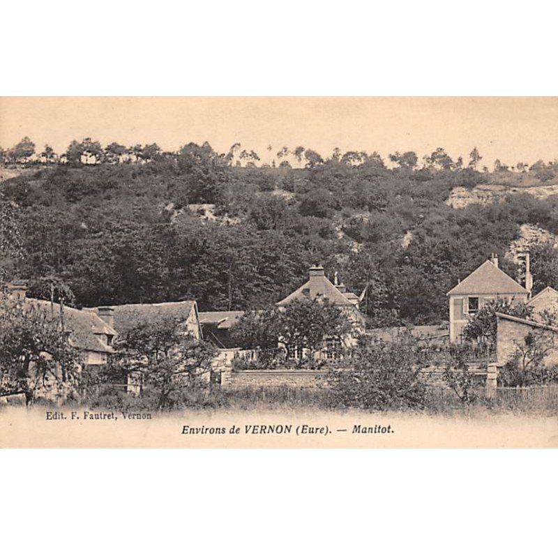 Environs de VERNON - MANITOT - très bon état