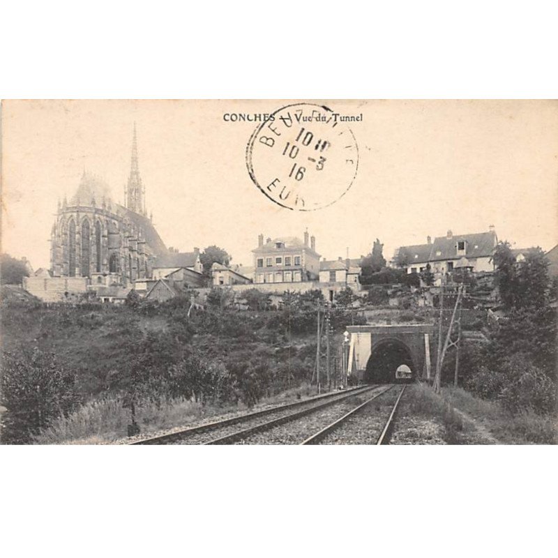 CONCHES - Vue du Tunnel - très bon état