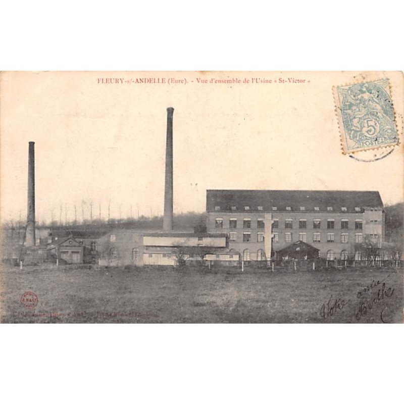 FLEURY SUR ANDELLE - Vue d'ensemble de l'Usine " Saint Victor " - très bon état