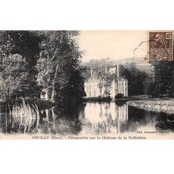 NEUILLY - Perspective sur le Château de la Folletière - très bon état