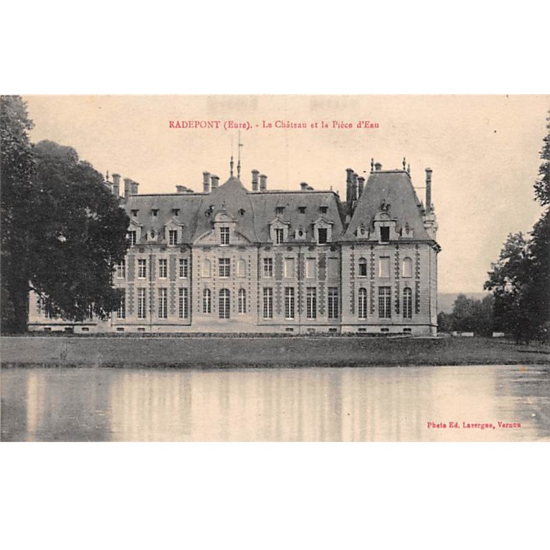 RADEPONT - Le Château et la Pièce d'Eau - très bon état
