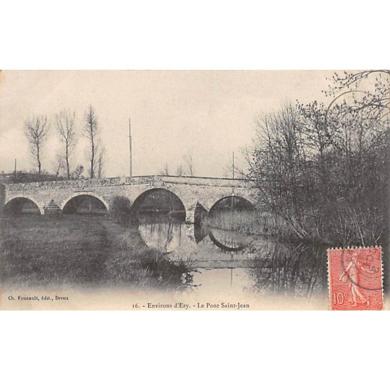 Environs d'Ezy - Le Pont Saint Jean - très bon état