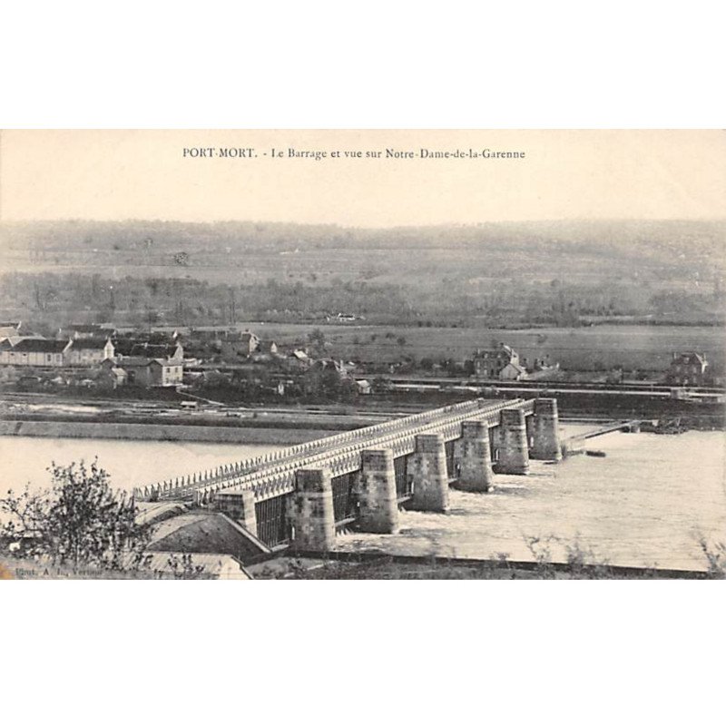 PONT MORT - Le Barrage et vue sur Notre Dame de la Garenne - très bon état