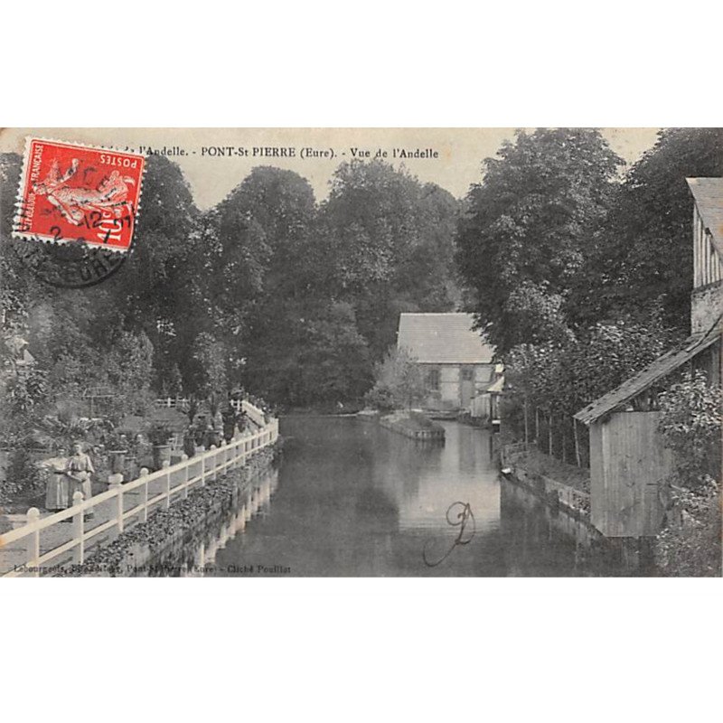 PONT SAINT PIERRE - Vue de l'Andelle - très bon état
