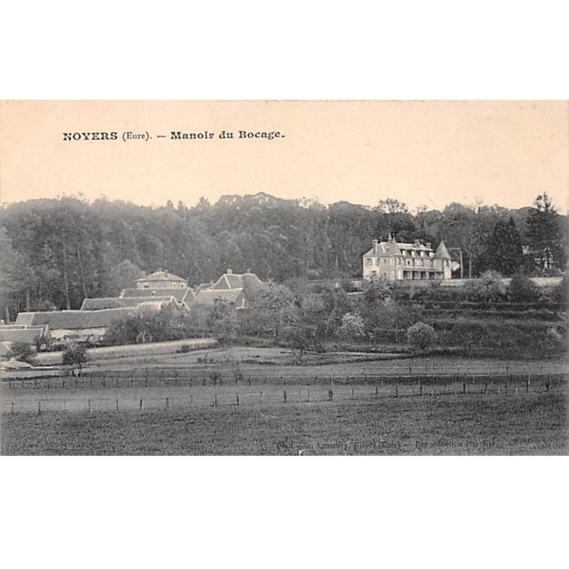 NOYERS - Manoir du Bocage - très bon état