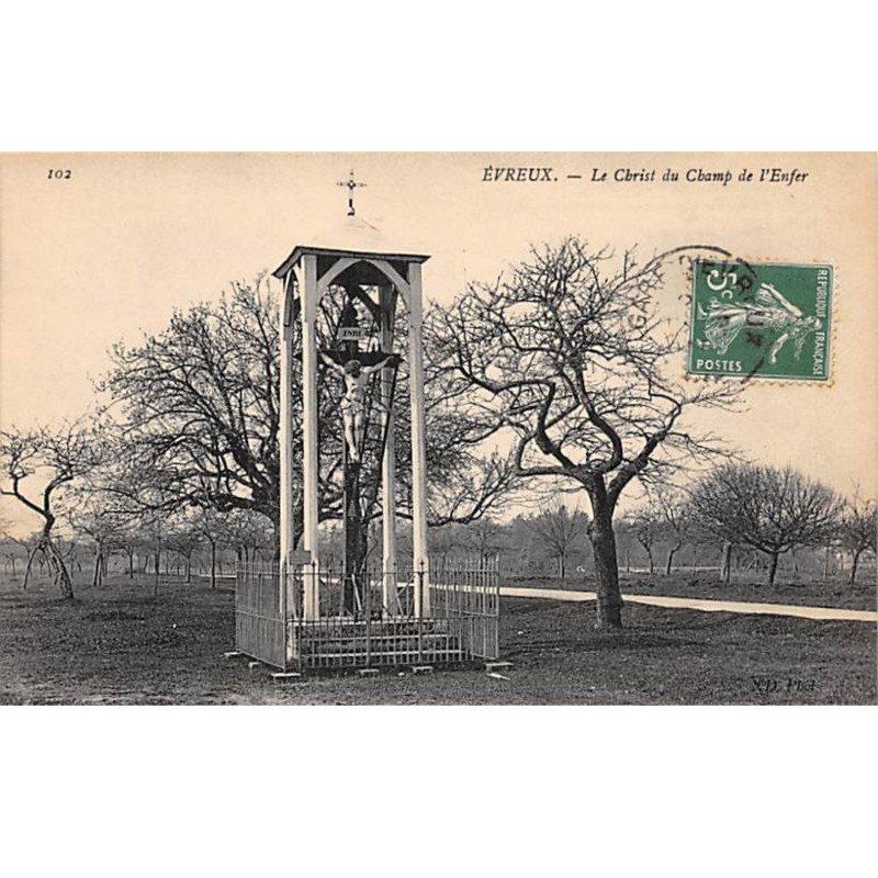 EVREUX - Le Christ du Champ de l'Enfer - très bon état