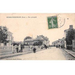 BOURGTHEROULDE - Rue principale - très bon état