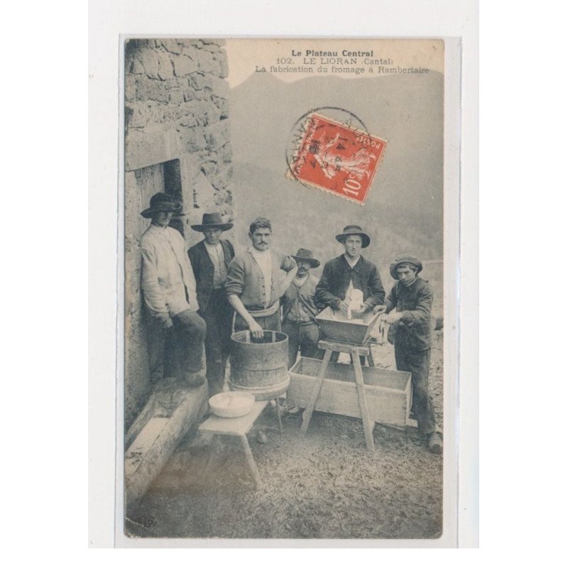 LE LIORAN - La fabrication du fromage à Rambertaire -  état