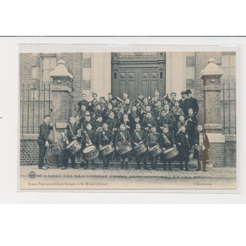 SAINT MICHEL - Ecole professionnelle Savart - l'Harmonie - très bon état