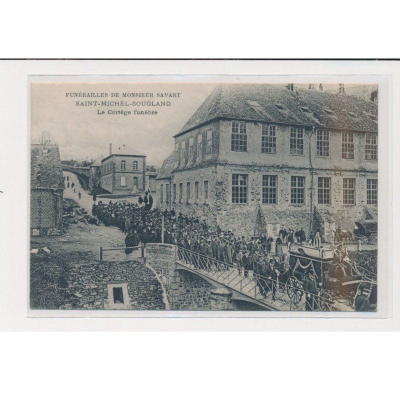 SAINT MICHEL SOUGLAND -  Funérailles de Monsieur Savart - le cortège funèbre - très bon état