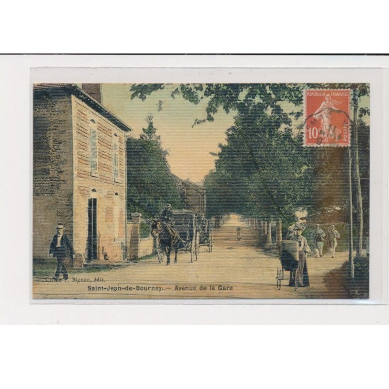 SAINT JEAN DE BOURNAY - Avenue de la Gare - Attelage - très bon état