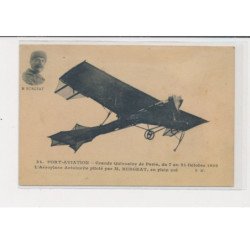 JUVISY - Port-Aviation - Grande quinzaine de Paris 1909 - l'Aéroplane Antoinette piloté par M. Burgeat - très bon état