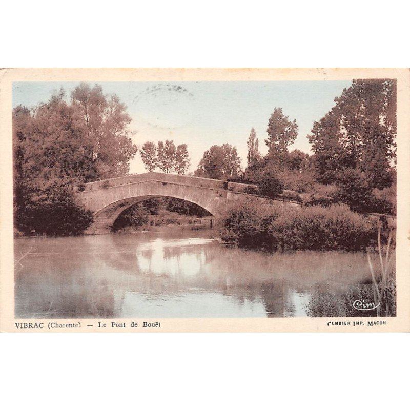 VIBRAC - Le Pont de Bouët - très bon état