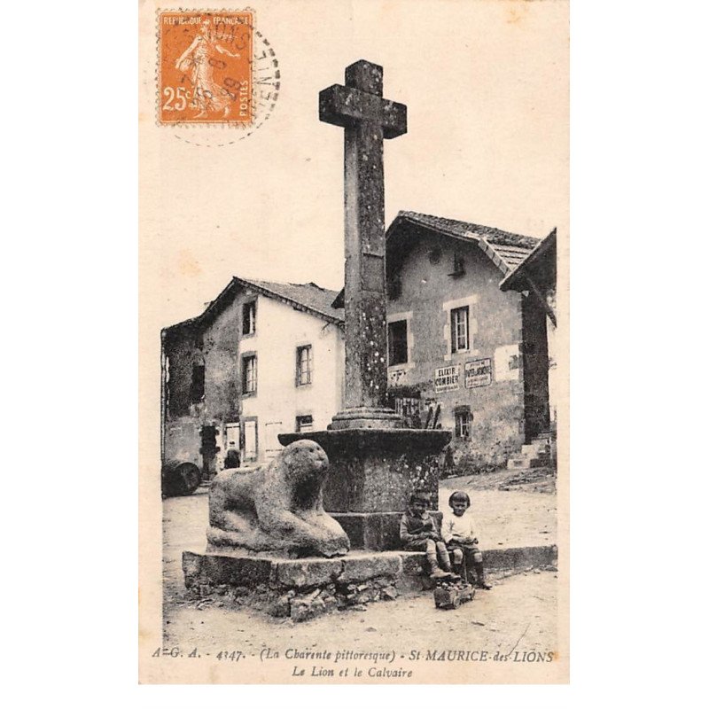 SAINT MAURICE DES LIONS - Le Lion et le Calvaire - très bon état