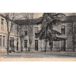 BARBEZIEUX - Ecole Supérieure de Jeunes Filles - très bon état