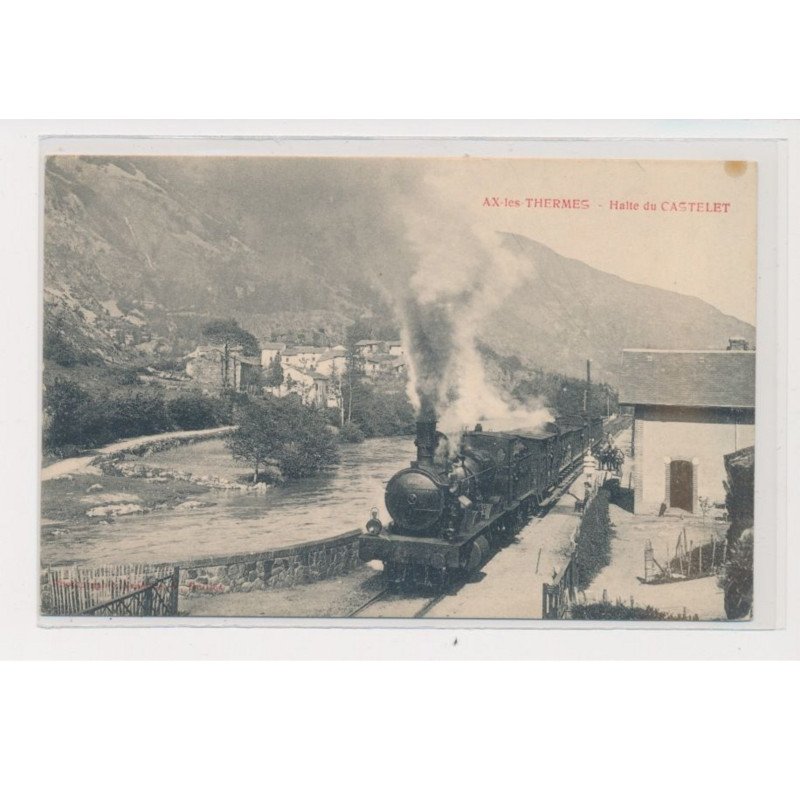 AX LES THERMES - Halte du Castelet - gare - très bon état