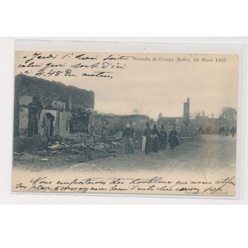 CRESPY - Incendie 26 Mars 1903 - très bon état
