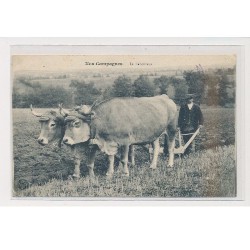 Nos campagnes - le laboureur - très bon état