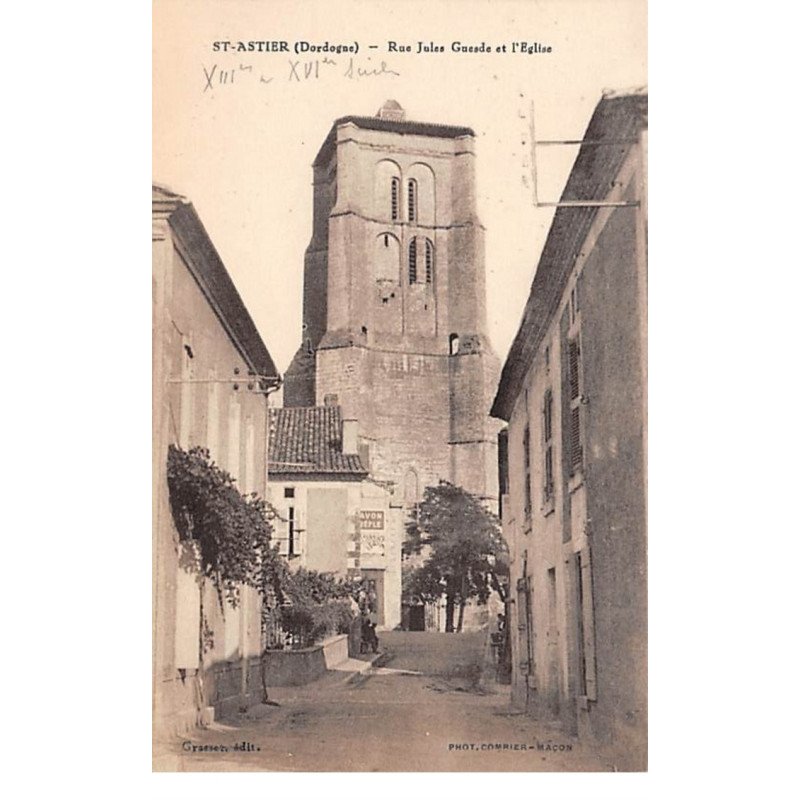 SAINT ASTIER - Rue Jules Guesde et l'Eglise - très bon état
