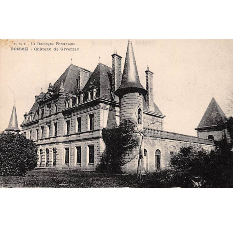 DOMME - Château de Giverzac - très bon état