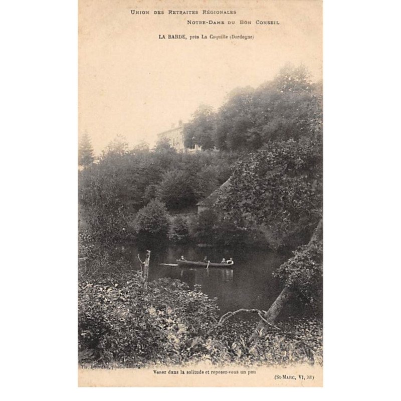 Union des Retraites Régionales Notre Dame du Bon Conseil - LA BARDE près La Coquille - très bon état