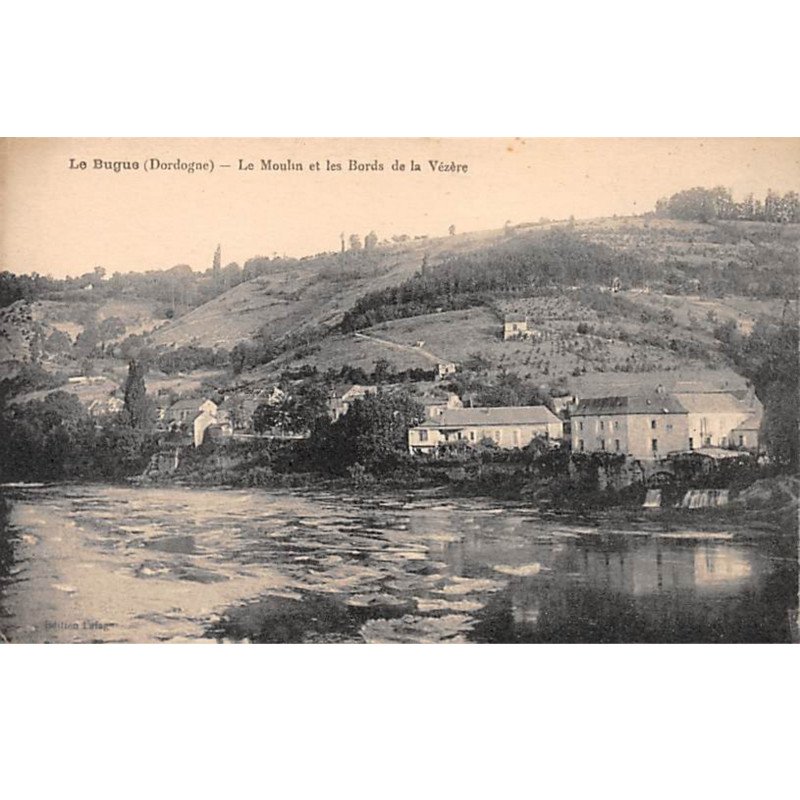 LE BUGUE - Le Moulin et les Bords de la Vézère - très bon état