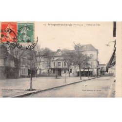 MONPONT SUR L'ISLE - L'Hôtel de Ville - très bon état