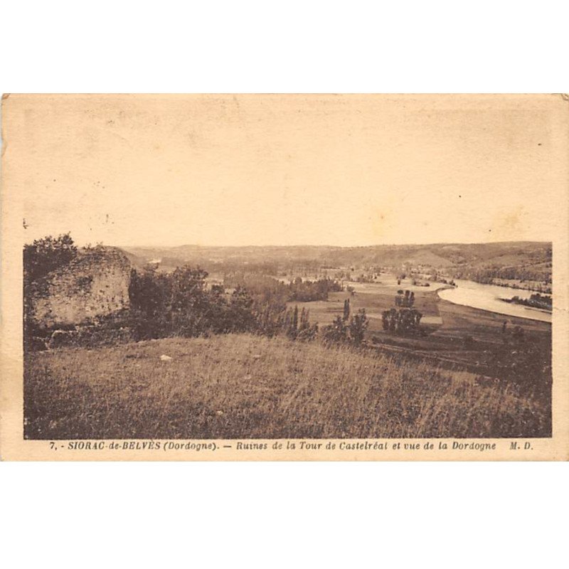 SIORAC DE BELVES - Ruines de la Tour de Castelréalet vue de la Dordogne - très bon état