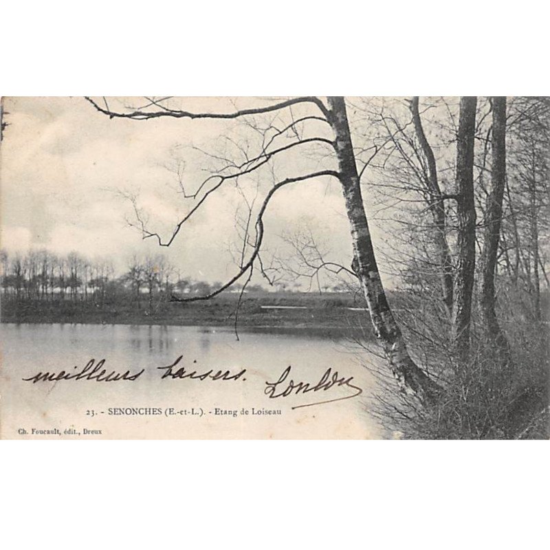 SENONCHES - Etang de Loiseau - très bon état