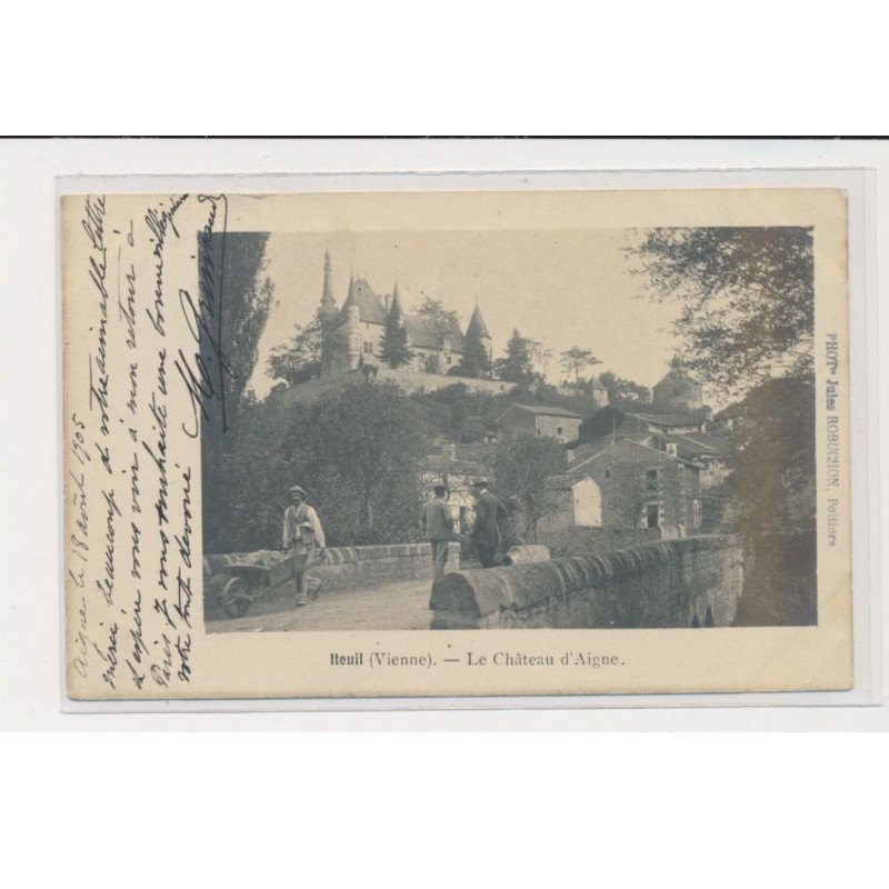 ITEUIL - Le château d'Aigne - tirage original - très bon état ITEUIL - Le château d'Aigne - tirage original - très bon état