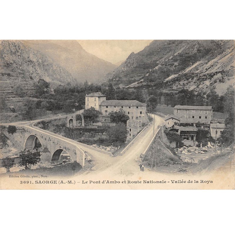 SAORGE - Le Pont d'Ambo et Roite Nationale - Vallée de la Roya - très bon état