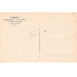 LA COLLE SUR LOUP - " L'ABBAYE " Hôtel Restaurant - Direction Joseph - très bon état