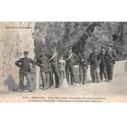 MENTON - Pont Saint Louis - Douaniers Français - Douaniers et Gendarmes Italiens - très bon état